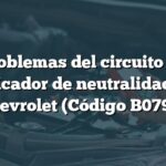 Problemas del circuito de indicador de neutralidad en Chevrolet (Código B0790)