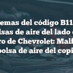 Problemas del código B1148 en bolsas de aire del lado del pasajero de Chevrolet: Malfunción en bolsa de aire del copiloto