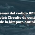 Problemas del código B2532 en Chevrolet: Circuito de control del relé de la lámpara antiniebla