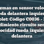 Problemas en sensor velocidad rueda delantera izquierda Chevrolet: Código C0036 - Rango rendimiento circuito sensor velocidad rueda izquierda delantera