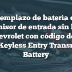 Reemplazo de batería del transmisor de entrada sin llave 3 en Chevrolet con código de falla B3111: Keyless Entry Transmitter 3 Battery