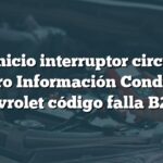 Reinicio interruptor circuito Centro Información Conductor Chevrolet código falla B2838