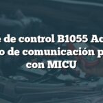 Relé de control B1055 Acura: Módulo de comunicación perdida con MICU