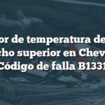 Sensor de temperatura del aire derecho superior en Chevrolet: Código de falla B1331