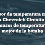 Sensor de temperatura motor bomba Chevrolet: Circuito B3670 del sensor de temperatura del motor de la bomba