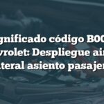 Significado código B0021 Chevrolet: Despliegue airbag lateral asiento pasajero