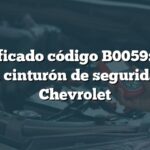 Significado código B0059: Falla en cinturón de seguridad Chevrolet