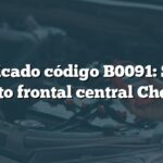 Significado código B0091: Sensor impacto frontal central Chevrolet