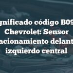 Significado código B0955 Chevrolet: Sensor estacionamiento delantero izquierdo central