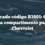 Significado código B3801: Circuito lámpara compartimento pasajeros Chevrolet