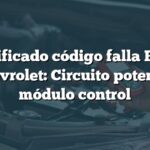 Significado código falla B1425 Chevrolet: Circuito potencia módulo control