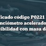 Significado código P0221 BMW: Potenciómetro acelerador 2 y plausibilidad con masa de aire