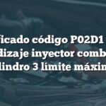 Significado código P02D1 BMW: Aprendizaje inyector combustible cilindro 3 límite máximo