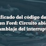 Significado del código de falla B1210 en Ford: Circuito abierto en el ensamblaje del interruptor EIC