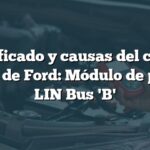 Significado y causas del código B1088 de Ford: Módulo de puerta LIN Bus 'B'