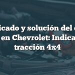 Significado y solución del código B0770 en Chevrolet: Indicador de tracción 4x4