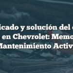 Significado y solución del código B1004 en Chevrolet: Memoria de Mantenimiento Activa