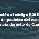 Solución al código B051D en sensor de posición del escalón de asistencia derecho de Chevrolet