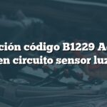 Solución código B1229 Acura: Falla en circuito sensor luz solar