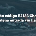 Solución código B3122 Chevrolet: Antena entrada sin llave