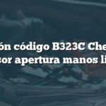 Solución código B323C Chevrolet: Sensor apertura manos libres