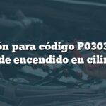 Solución para código P0303 BMW: Fallo de encendido en cilindro 3