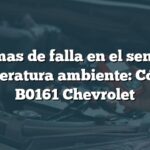 Síntomas de falla en el sensor de temperatura ambiente: Código B0161 Chevrolet