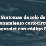 Síntomas de relé de estacionamiento cortocircuitado en Chevrolet con código B2503